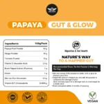 Ingredients of Papaya Gut and Glow Powder including papaya, ginger, turmeric, vitamin C, zinc and D3